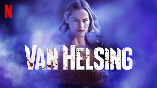 Intext:van Helsing Netflix Intext:van Helsing Netflix